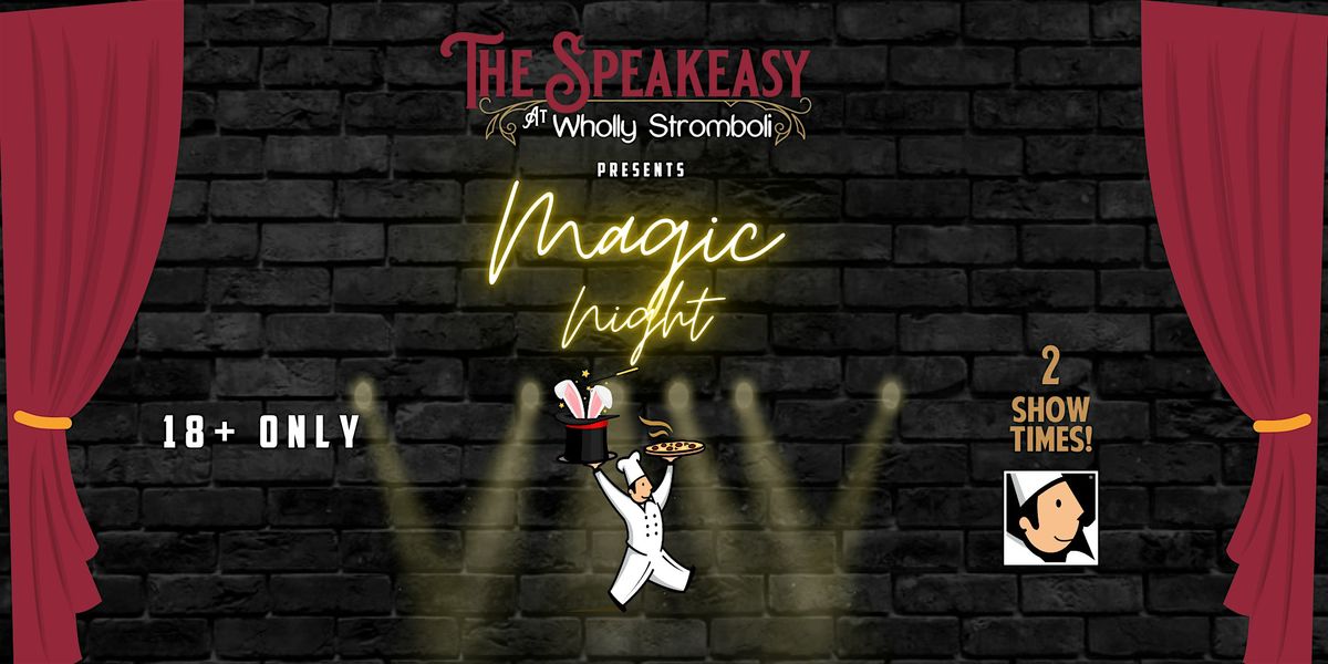 A Night of Magic in The Speakeasy (Second Show), 28 August | Event in Fort Lupton | AllEvents