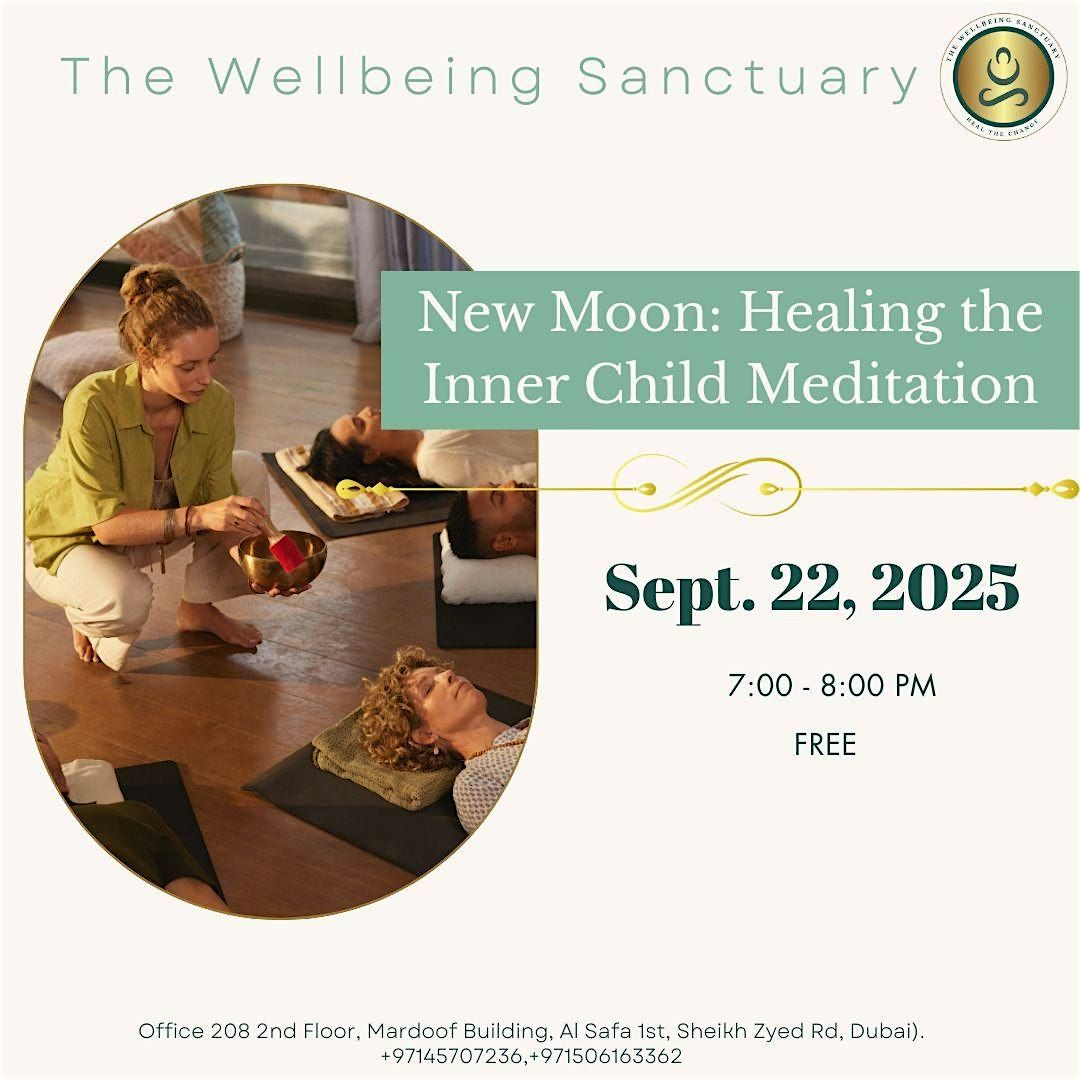 New Moon Healing the Inner Child Meditation, 22 September | Event in Dubai | AllEvents