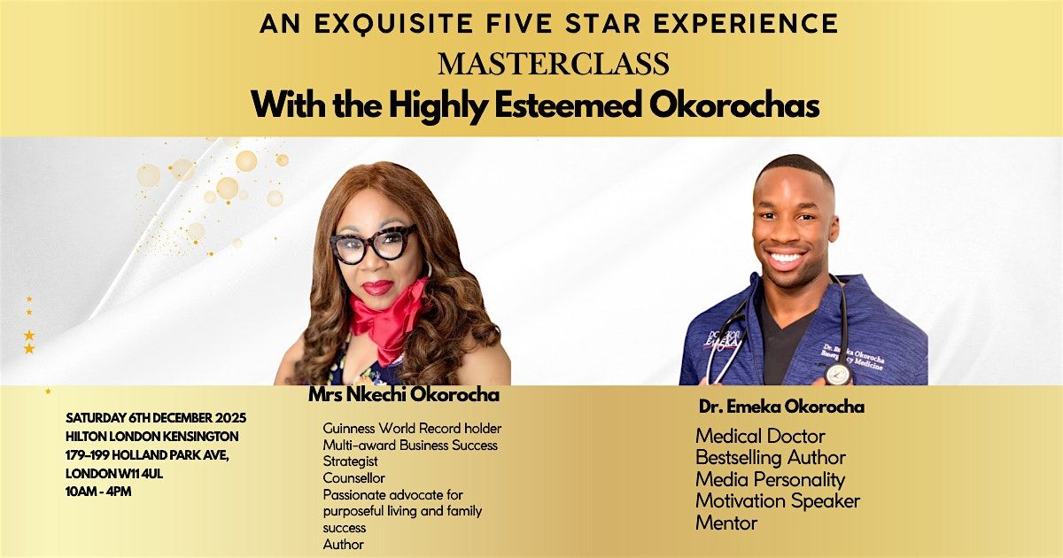 A Five-Star Masterclass with The Okorochas, 6 December | Event in London | AllEvents