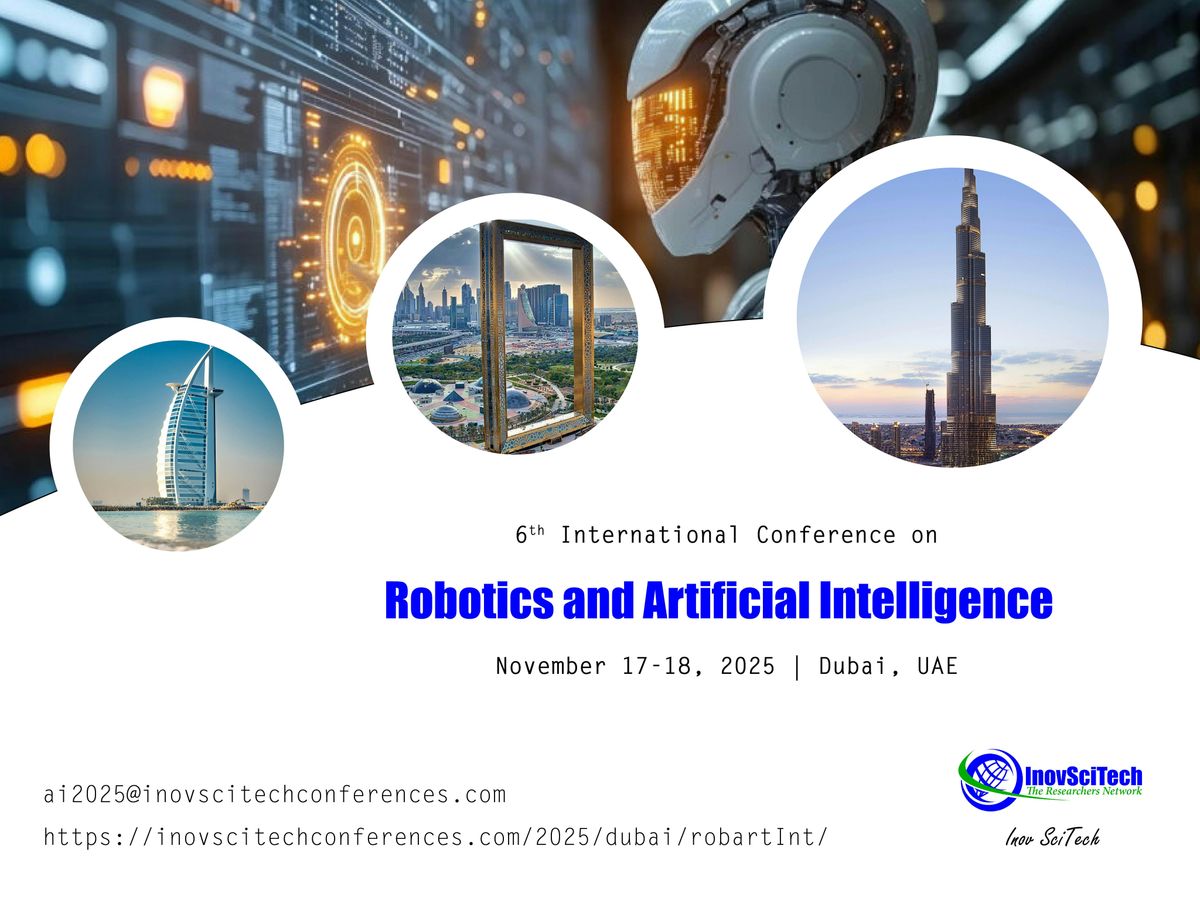 6th International Conference on Robotics and Artificial Intelligence, 17 November | Event in Dubai | AllEvents