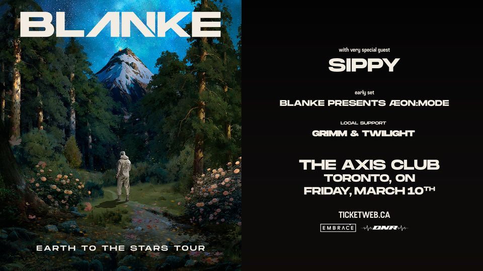 Blanke Axis Club March 10th, The Axis Club, Toronto, March 10 2023