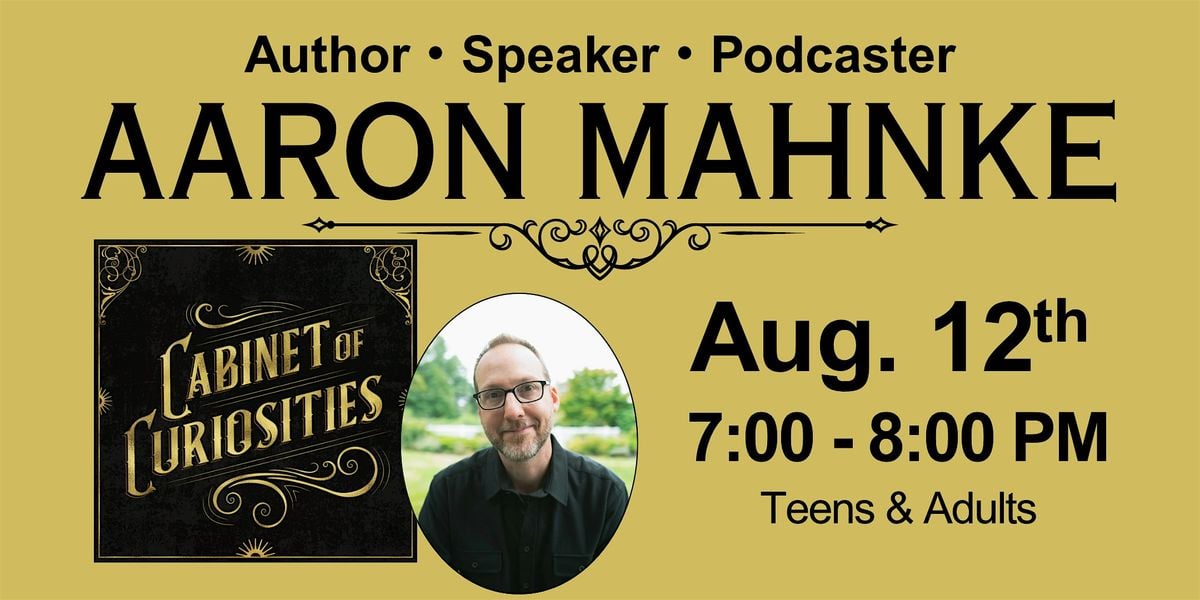 Cabinet of Curiosities with Aaron Mahnke, 12 August | Event in Merrimac | AllEvents