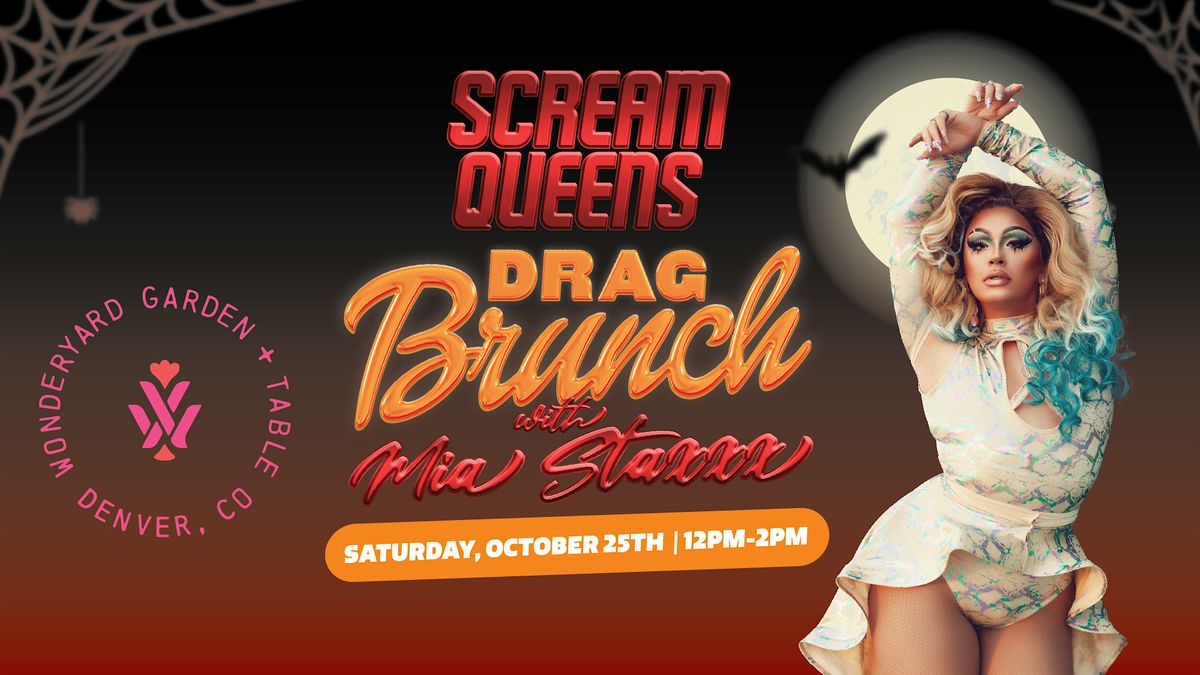 Scream Queens Drag Brunch with Mia Staxxx, 25 October | Event in Denver | AllEvents