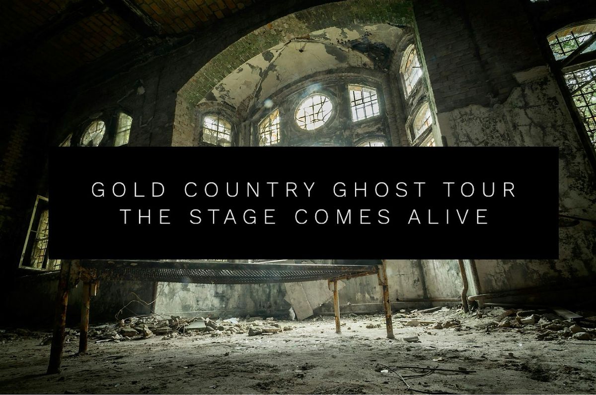 Gold Country Ghost Tour-Live Stage Show, October 3rd , 7PM, 3 October | Event in Auburn | AllEvents