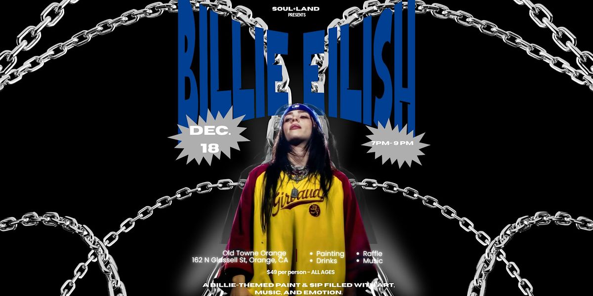 Paint & Sip: Billie Eilish Night, 18 December | Event in Orange | AllEvents