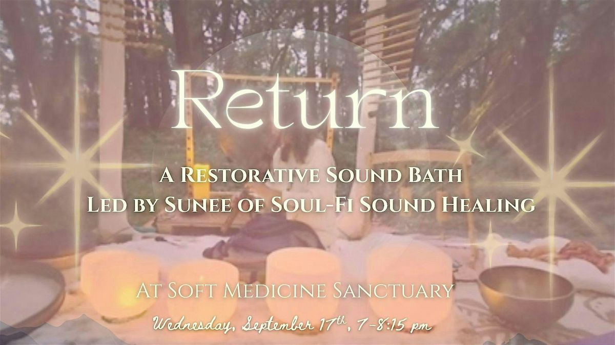Return: Yoga Nidra & Sound Bath, 17 September | Event in Sebastopol | AllEvents
