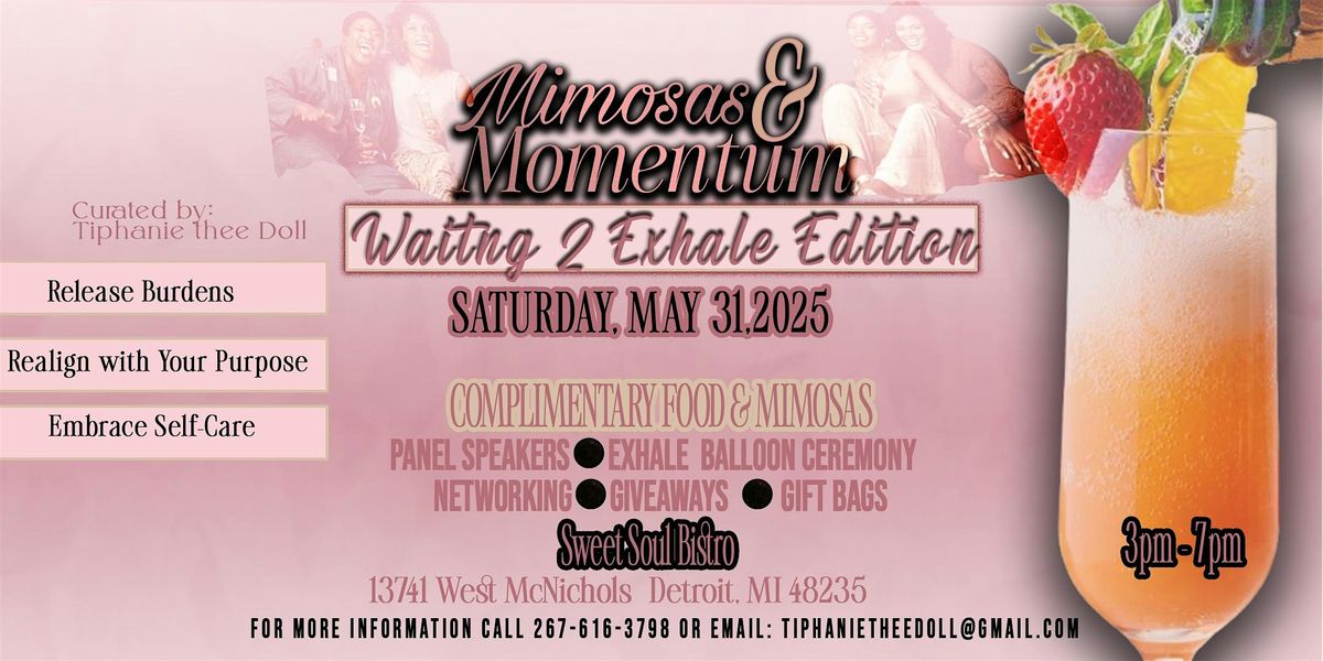 Mimosas and Momentum: Waiting 2 Exhale Edition, 31 May | Event in Detroit | AllEvents