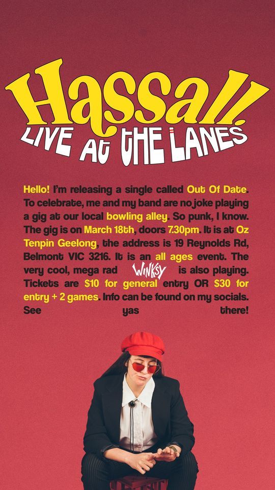 Hassall // Live At The Lanes + Winksy, Oz Ten Pin Geelong, March 18