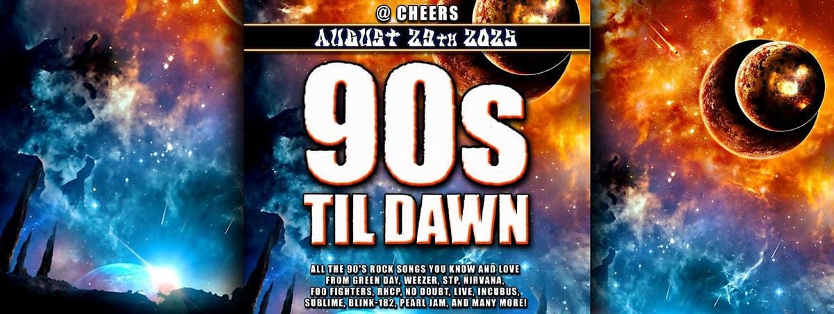 FREE SHOW FRIDAY 90's Till Dawn @ Cheers, 29 August | Event in Northglenn | AllEvents