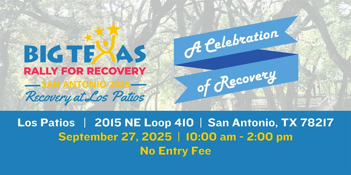 2025 Big Texas Rally for Recovery - San Antonio, 27 September | Event in San Antonio | AllEvents