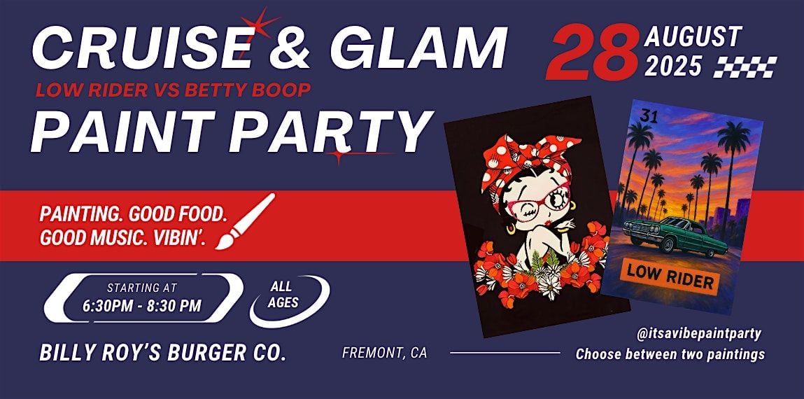 Cruise and Glam Paint Party Pt.2, 28 August | Event in Fremont | AllEvents