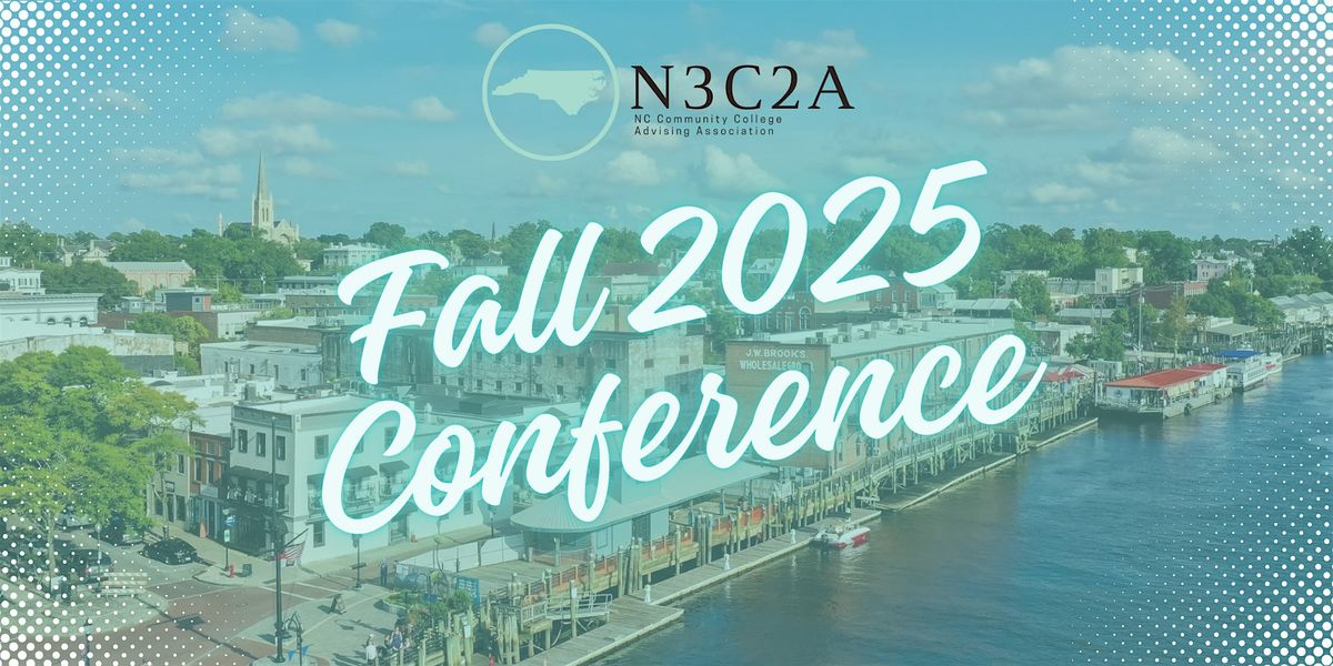 Uniting Our Voices: Building Our NC Advising Community, 24 September | Event in Wilmington | AllEvents