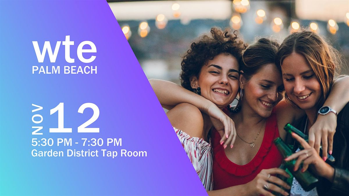 Women in Tech & Entrepreneurship - Palm Beach Chapter November Happy Hour, 12 November | Event in West Palm Beach