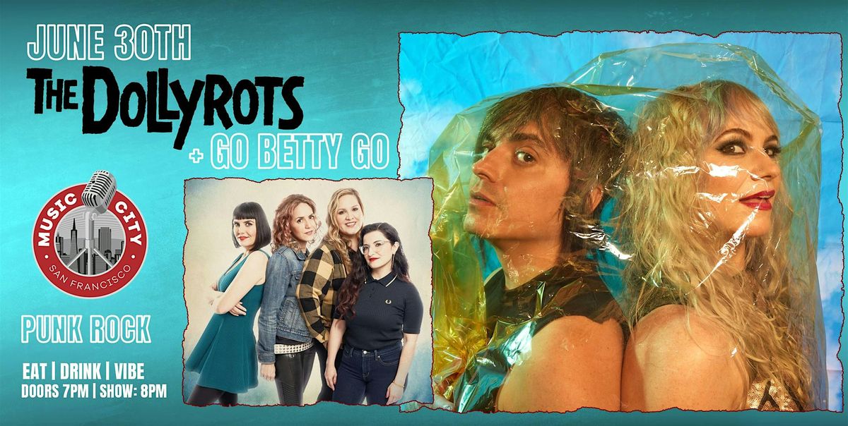 The Dollyrots + Go Betty Go– Live at Music City SF | Punk Rock, 30 June | Event in San Francisco | AllEvents