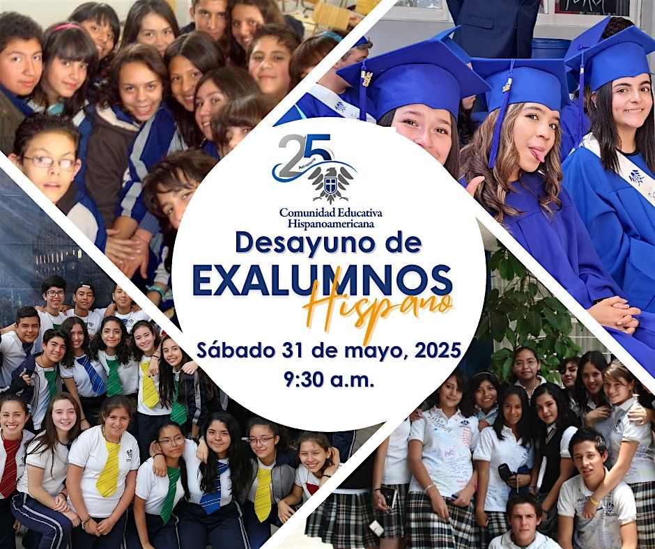 Desayuno de Exalumnos HISPANO | Event in Tlalnepantla | AllEvents