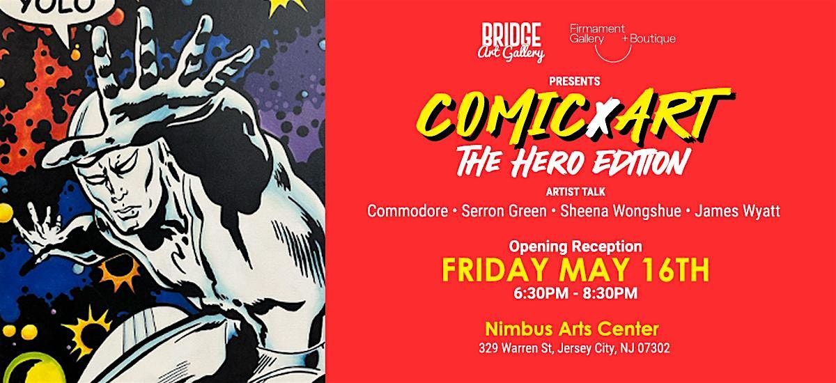 COMICxART: The Hero Edition | Event in Jersey City | AllEvents