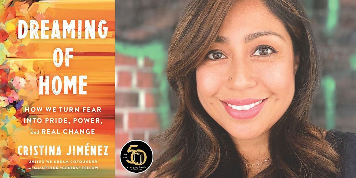 Cristina Jiménez: Dreaming of Home, 3 June | Event in Tempe | AllEvents
