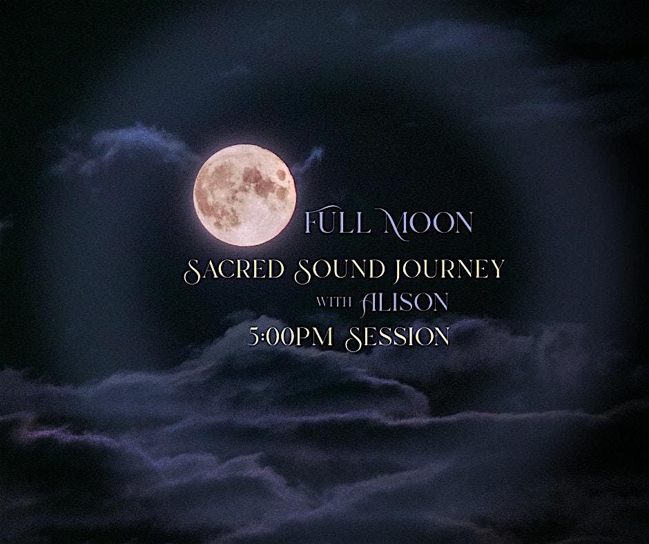 Full Moon Sacred Sound Journey with Alison | 5:00pm Session | Denton, 7 September | Event in Denton | AllEvents