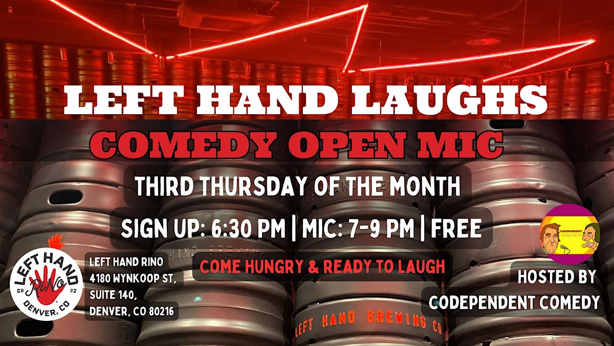 Left Hand Laughs Comedy Open Mic | Event in Denver | AllEvents