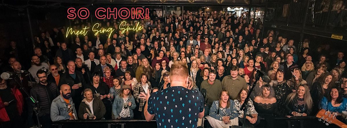 So Choir! | Wakefield | Event in Wakefield | AllEvents
