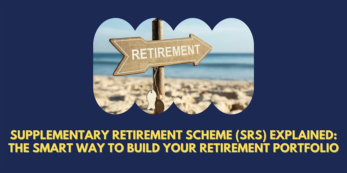 SRS Explained: The Smart Way to Build Your Portfolio, 15 November | Event in Singapore | AllEvents