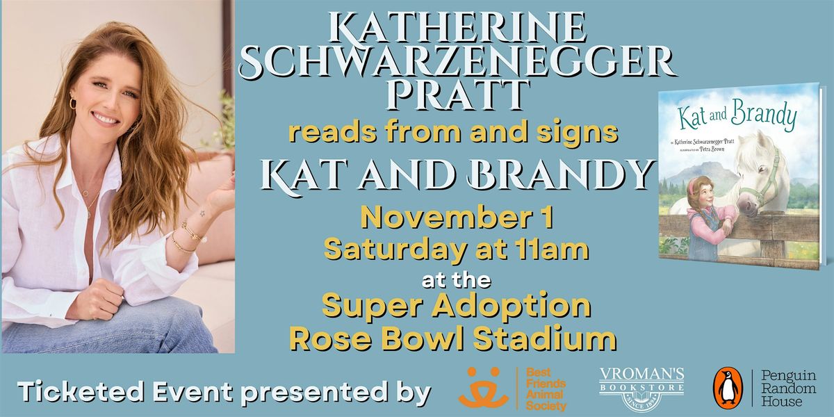 Katherine Schwarzenegger Pratt reads & signs at Super Adoption Pasadena, 1 November | Event in Pasadena