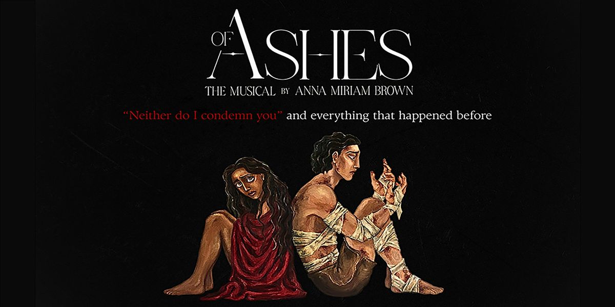Of Ashes The Musical, 16 May | Event in Riverside | AllEvents