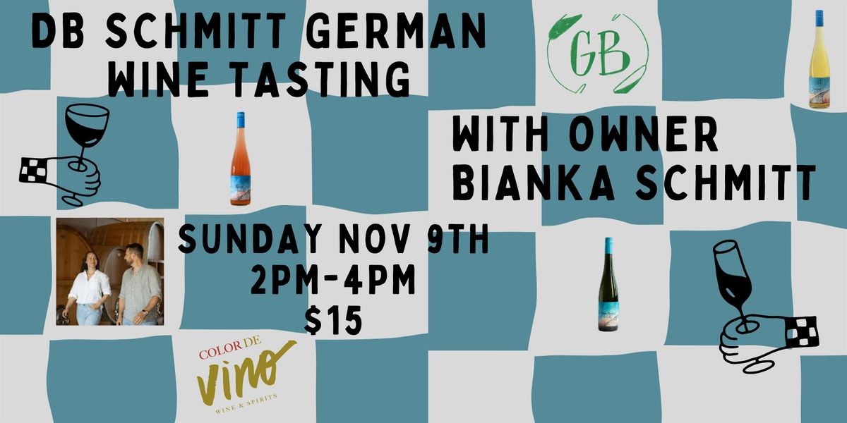 DB Schmitt Wine Tasting with Winemaker Bianka Schmitt, 9 November | Event in Edmonton | AllEvents