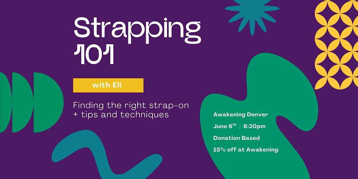 Strapping 101, 6 June | Event in Denver | AllEvents