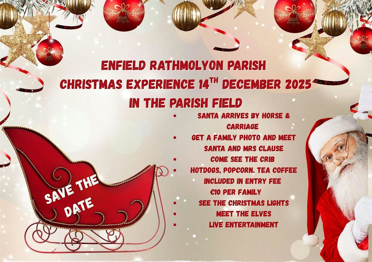 Enfield Rathmolyon Parish Christmas Experience 2025, 14 December | Event in Enfield Co Meath | AllEvents