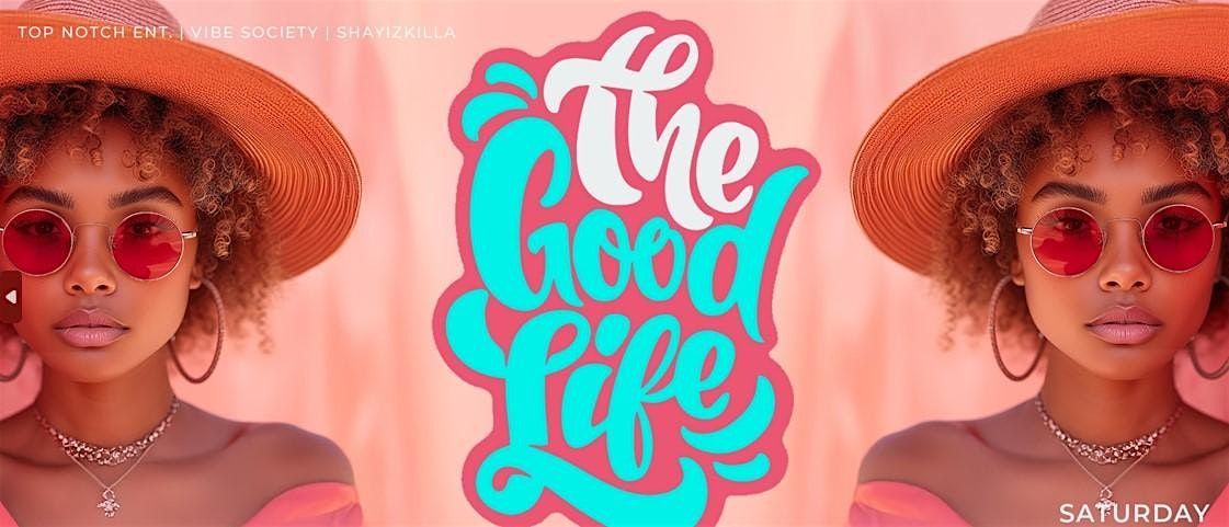 Welcome to the Good Life Brunch & Day Party, 14 June | Event in Orlando | AllEvents