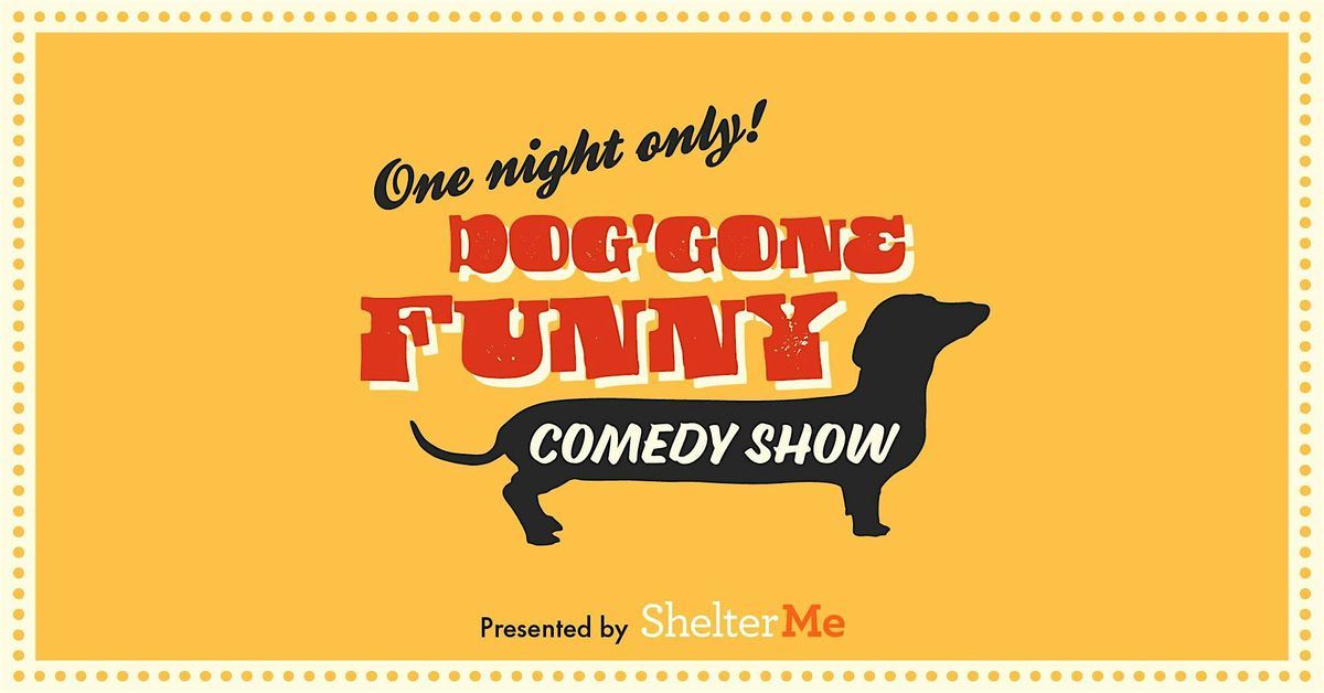 Dog'gone Funny Comedy Show - Benefitting Cincinnati Animal CARE, 17 May | Event in Cincinnati | AllEvents