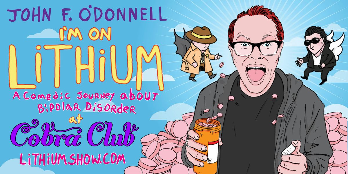 I'M ON LITHIUM: A Comedic Journey About Bipolar Disorder, 17 October | Event in Brooklyn | AllEvents