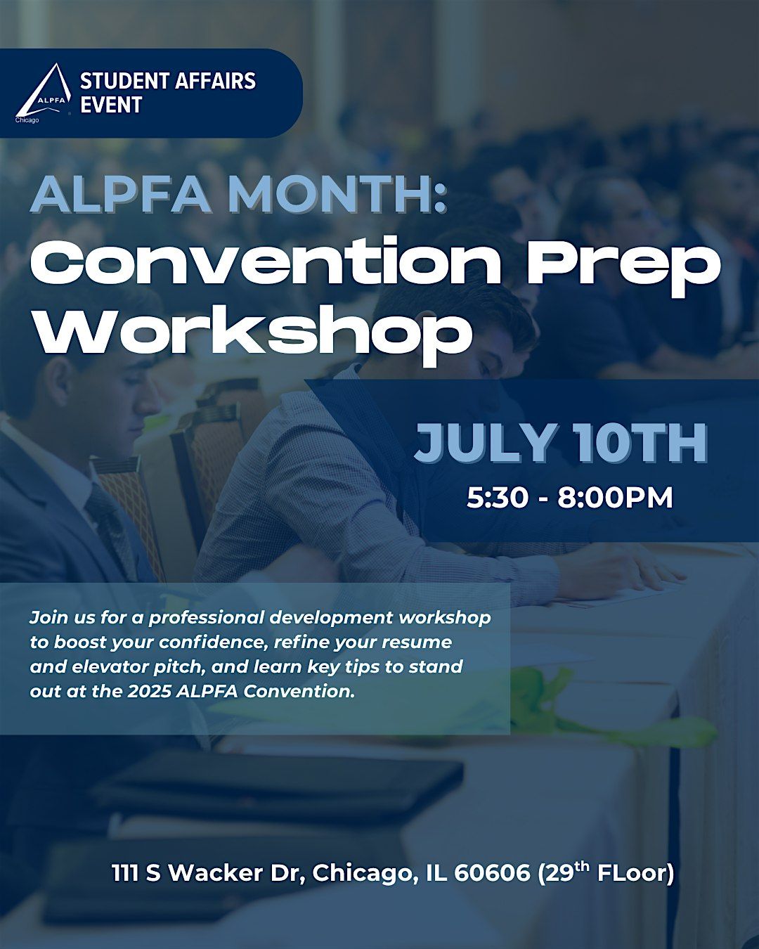 ALPFA Month: Convention Prep Workshop, 10 July | Event in Chicago | AllEvents