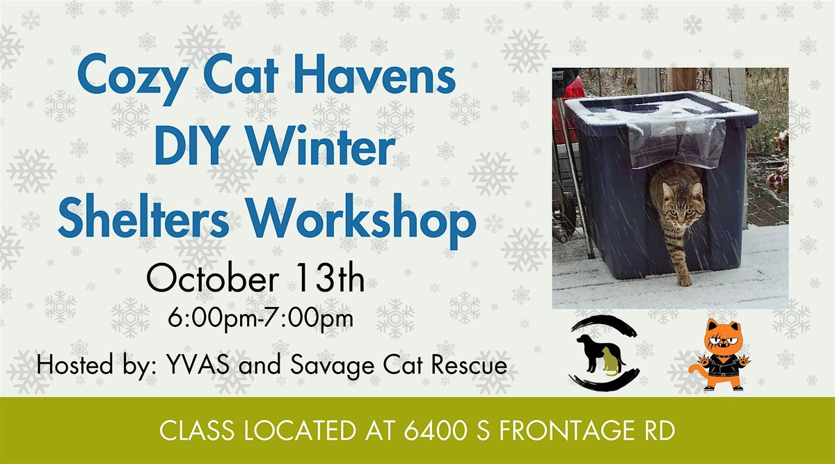 Cozy Cat Havens: DIY Winter Shelters Workshop, 13 October | Event in Billings | AllEvents