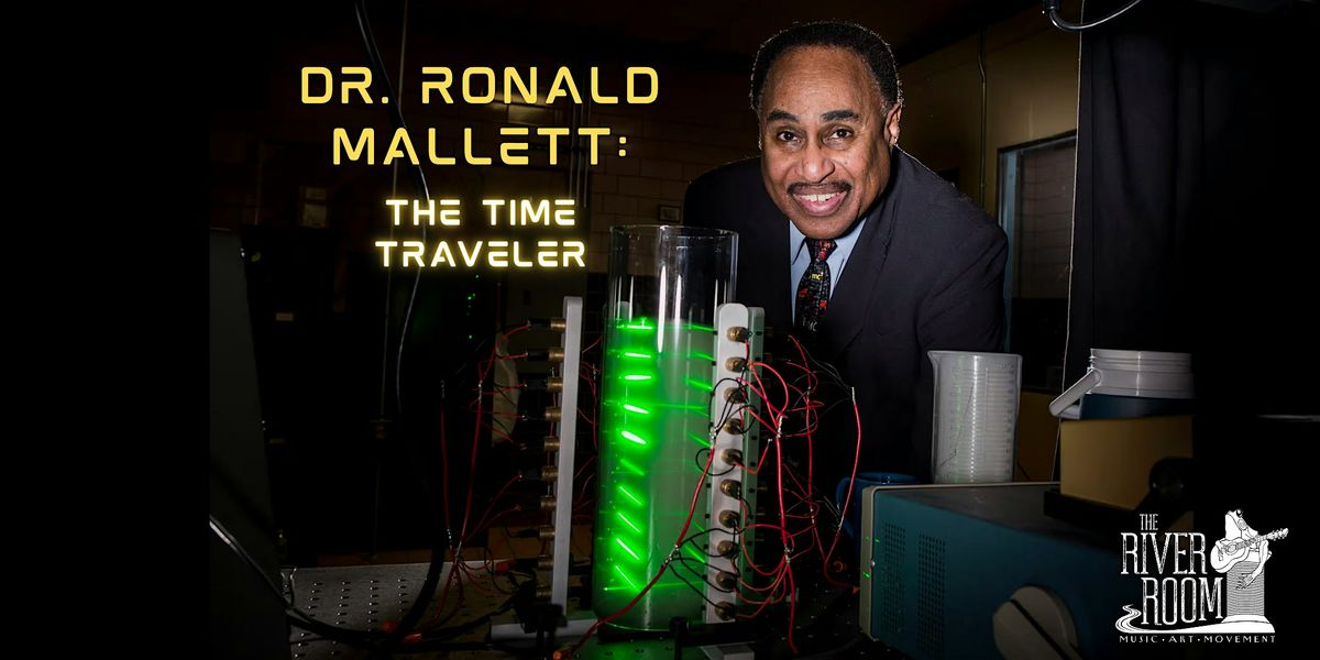 How To Build A Time Machine with Dr. Ronald Mallett, 23 May | Event in Willimantic | AllEvents