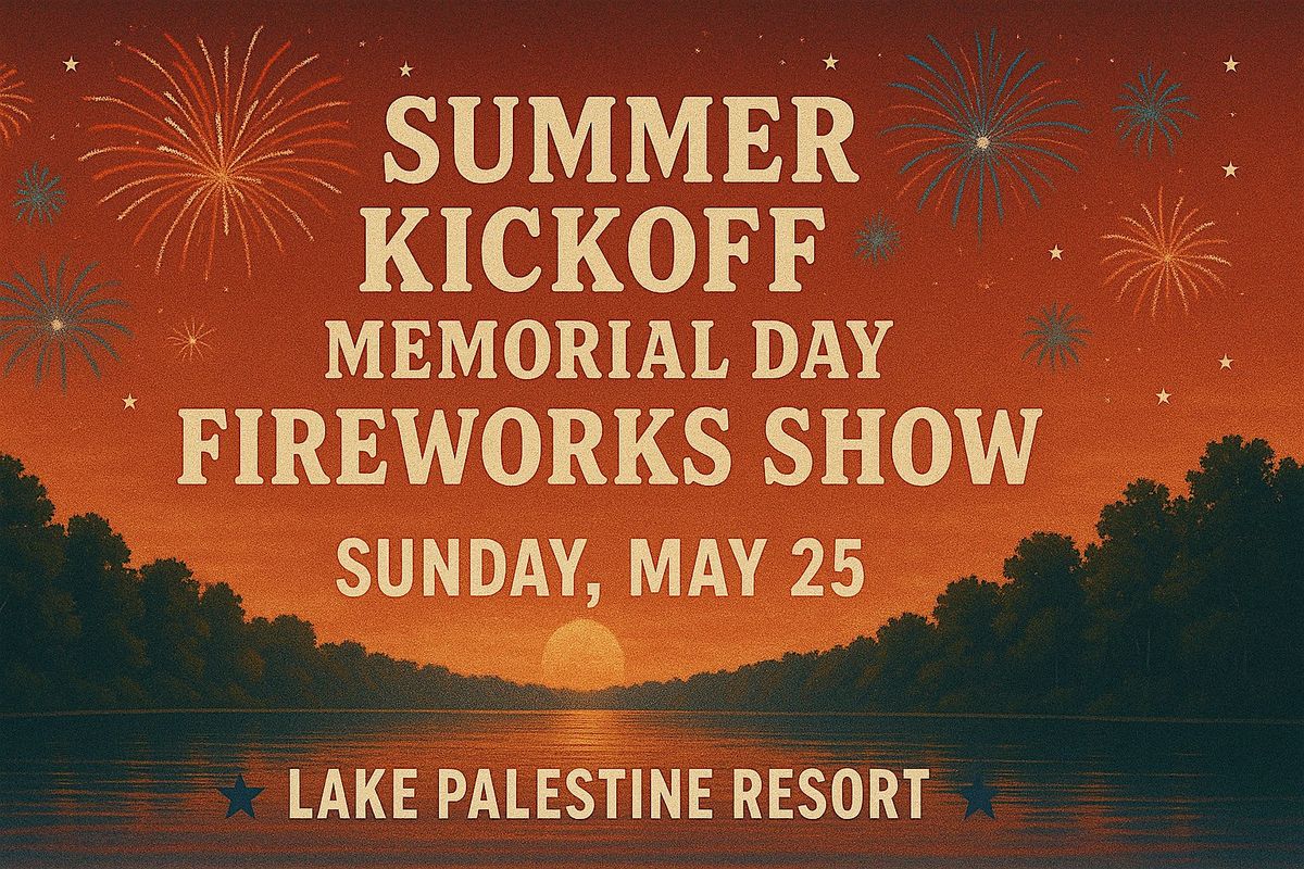 Summer Kickoff and Memorial Day Firework Show, 25 May | Event in Frankston | AllEvents