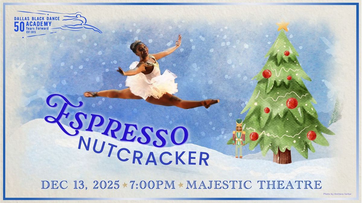 Espresso Nutcracker - Dallas, 14 December | Event in Dallas | AllEvents