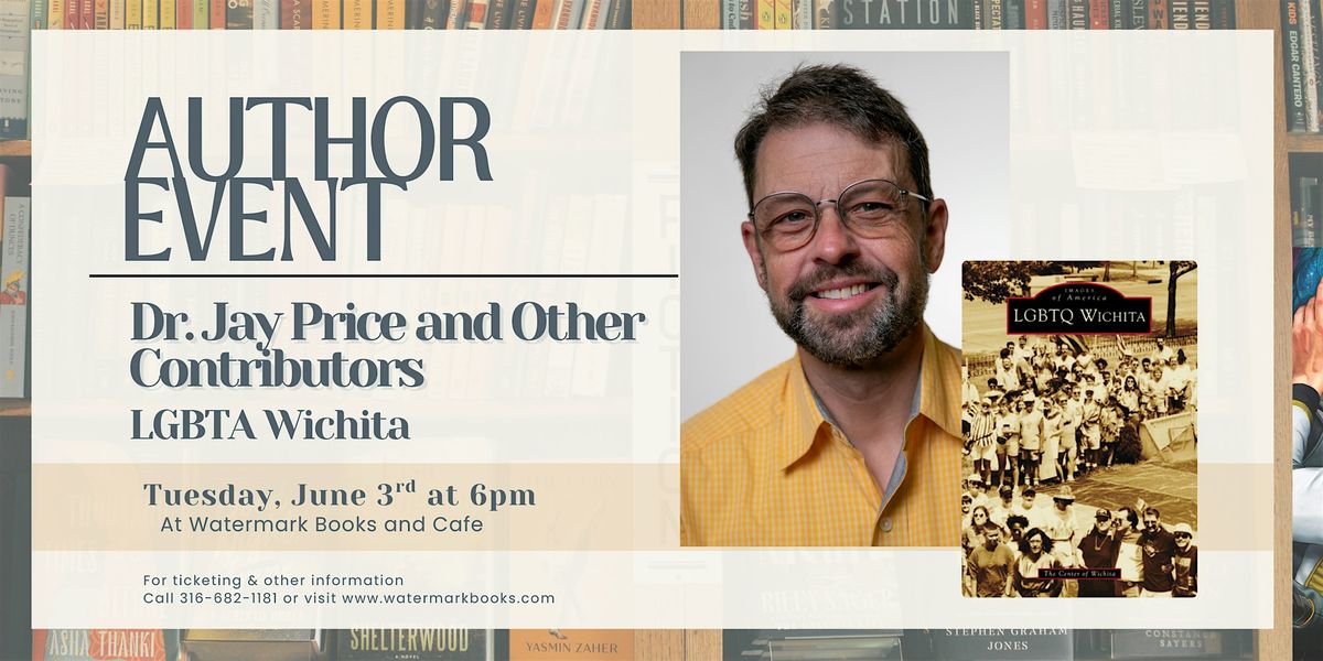 In Store Author Event for the new book LGBTQ Wichita, 3 June | Event in Wichita | AllEvents