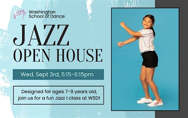 Ages 7-9 - Jazz Dancer Open House at Washington School of Dance, 3 September | Event in Bothell | AllEvents