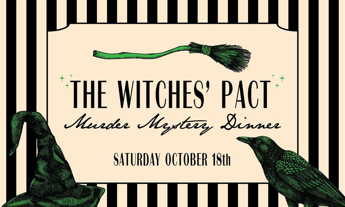 The Witches Pact': A M**der Mystery Dinner Party
