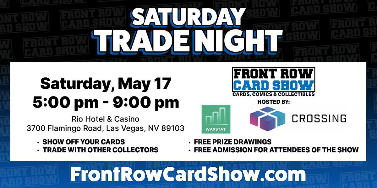 Trade Night at Front Row Card Show Las Vegas, 17 May | Event in Las Vegas | AllEvents