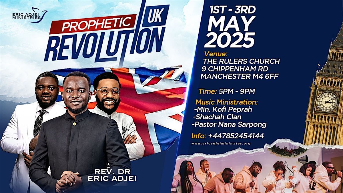 Prophetic Revolution. | Event in Manchester | AllEvents