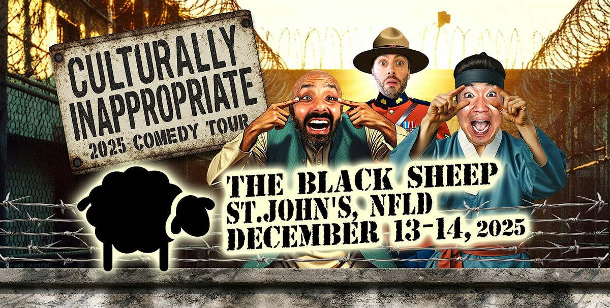 Culturally Inappropriate | STAND UP COMEDY TOUR | 2025, 13 December | Event in St. John's | AllEvents