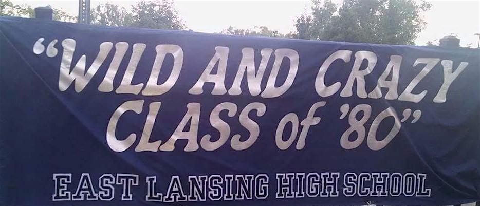 Wild and Crazy Class of '80, 4 October | Event in East Lansing | AllEvents