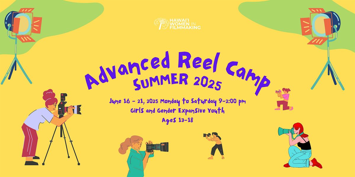 2025 Summer Advanced Reel Camp, 16 June | Event in Honolulu | AllEvents