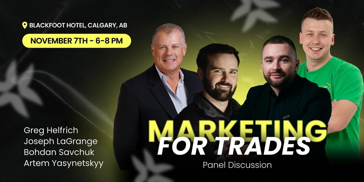 Marketing for Trades in 2026, 7 November | Event in Calgary | AllEvents