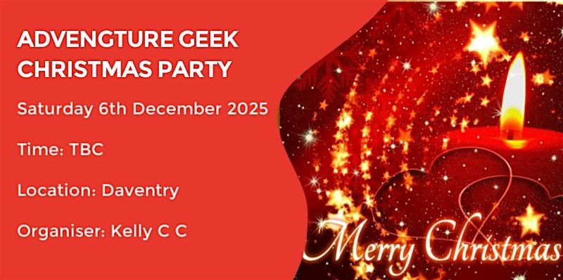 ADVENTURE GEEK CHRISTMAS PARTY, 6 December | Event in Daventry | AllEvents