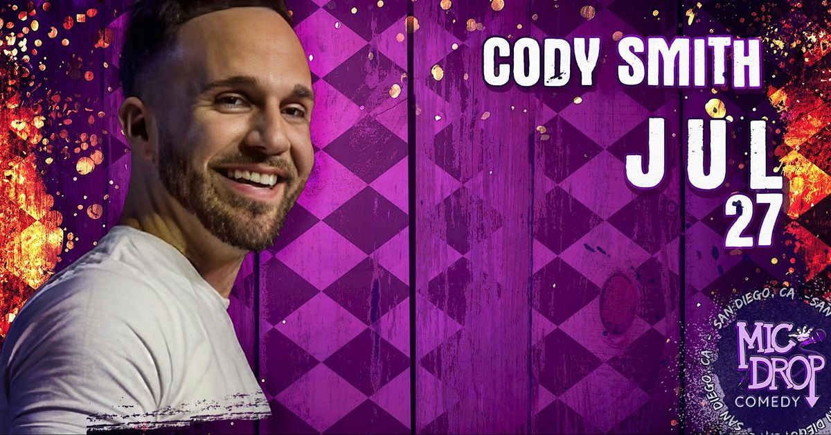 CODY SMITH, 27 July | Event in San Diego | AllEvents