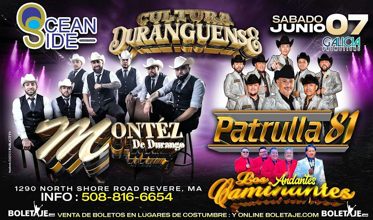 MONTEZ DE DURANGO/PATRULLA 81/LOS CAMINANTES, 7 June | Event in Revere | AllEvents